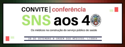 Conferência SNS aos 40