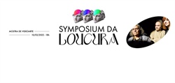 Symposium da Loucura prossegue com videoarte