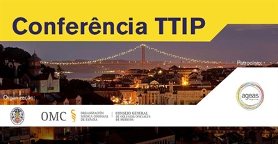 Conferência TTIP na Ordem dos Médicos